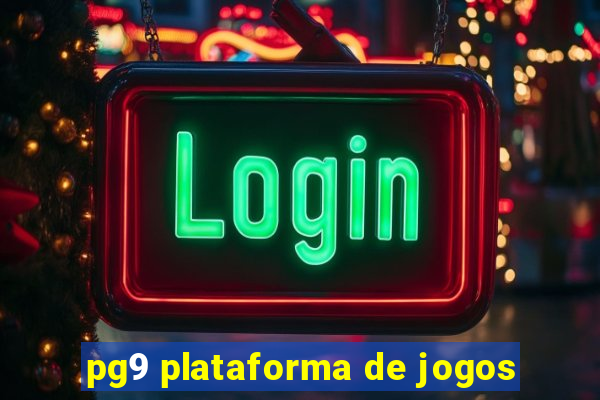 pg9 plataforma de jogos